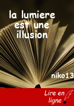 la lumiere est une illusion