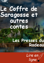 Le Coffre de Saragosse et autres contes
