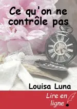 Ce qu'on ne contrôle pas