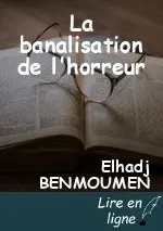 La banalisation de l'horreur