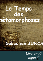 Le Temps des métamorphoses