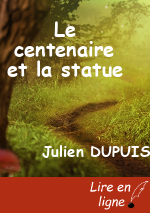 Le centenaire et la statue