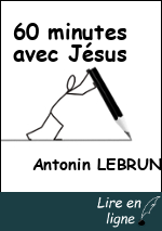 60 minutes avec Jésus