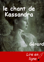 le chant de Kassandra