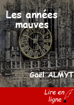 Les années mauves