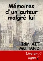 Mémoires d'un auteur malgré lui