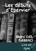 Les débuts d'Epervier