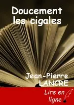 Doucement les cigales