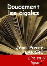 Doucement les cigales
