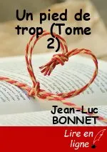 Un pied de trop (Tome 2)