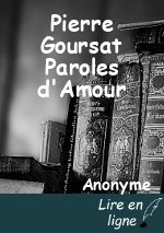 Pierre Goursat Paroles d'Amour