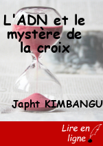 L'ADN et le mystère de la croix