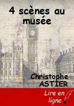 4 scènes au musée