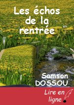 Les échos de la rentrée