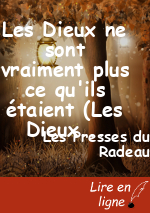 Les Dieux ne sont vraiment plus ce qu'ils étaient (Les Dieux ne sont plus ce qu'ils étaient II)