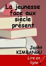 La jeunesse face aux siècle présent