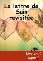 La lettre de Suin revisitée