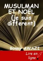 MUSULMAN ET NOËL (je suis different)