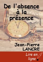 De l'absence à la présence