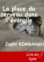 La place du cerveau dans l'évangile