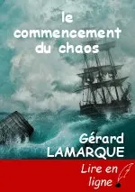 le commencement du chaos