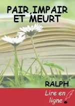 PAIR,IMPAIR ET MEURT