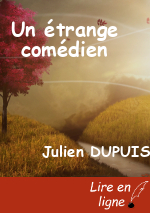 Un étrange comédien