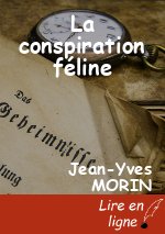 La conspiration féline