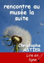 rencontre au musée la suite