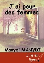 J'ai peur des femmes