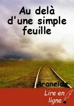 Au delà d'une simple feuille