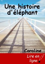 Une histoire d'éléphant