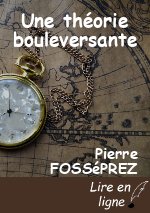 Une théorie bouleversante
