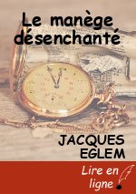 Le manège désenchanté