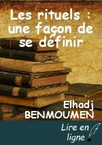 Les rituels : une façon de se définir