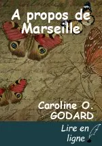A propos de Marseille