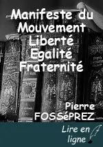 Manifeste du Mouvement Liberté Egalité Fraternité