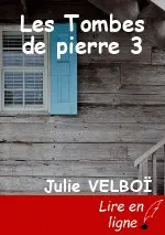 Les Tombes de pierre 3