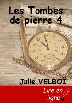 Les Tombes de pierre 4