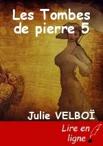Les Tombes de pierre 5