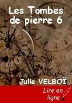 Les Tombes de pierre 6