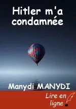 Hitler m'a condamnée