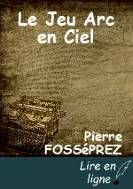 Le Jeu Arc en Ciel