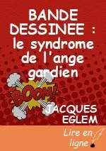 BANDE DESSINEE : le syndrome de l'ange gardien