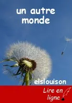 un autre monde