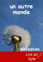 un autre monde