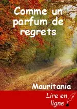 Comme un parfum de regrets