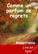 Comme un parfum de regrets