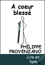 A coeur blessé