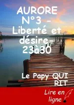 AURORE N°3 -Liberté et désire-23à30